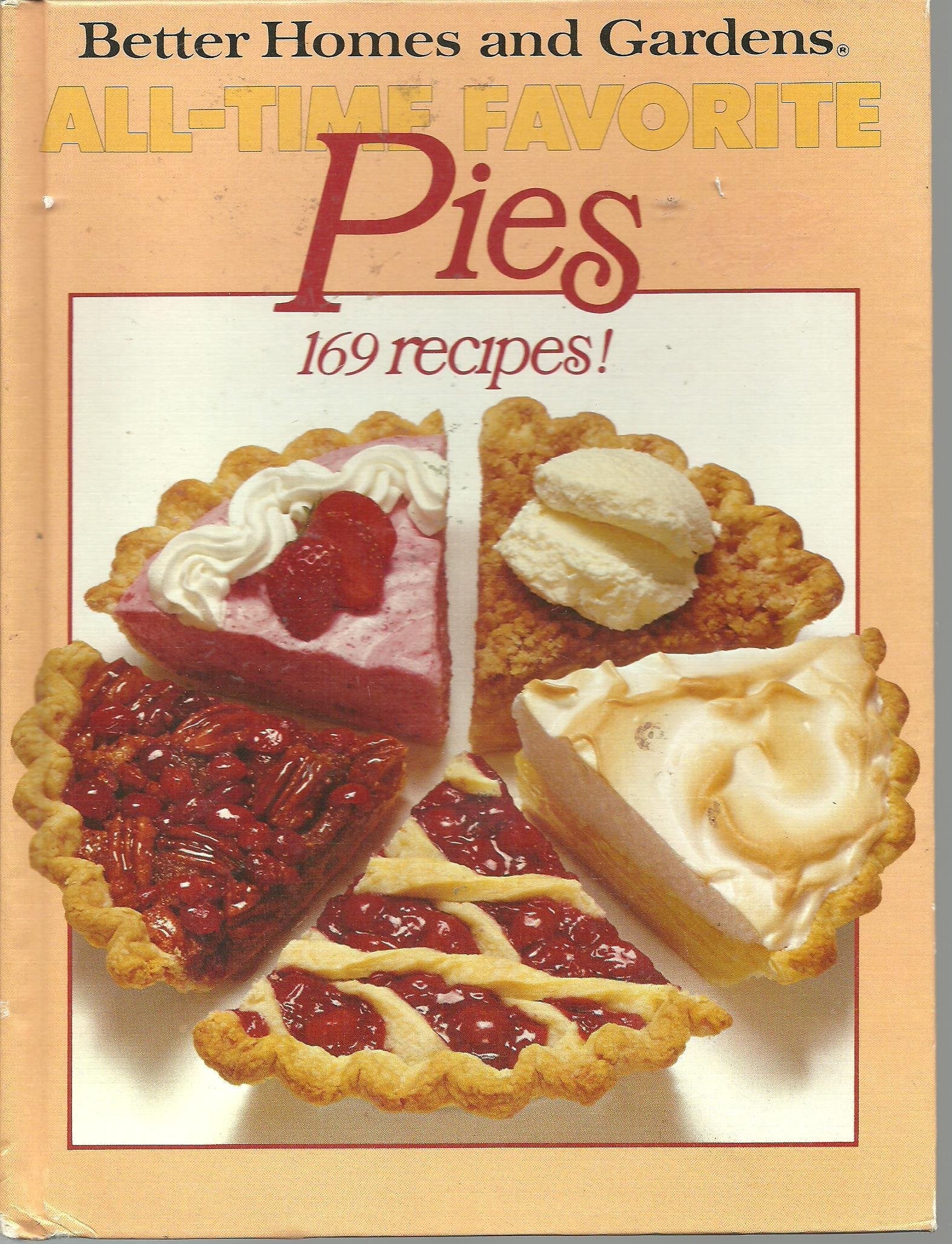 Better Homes and Gardens All-Time Favorite Pies used book depot
