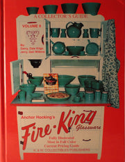 A Collector's Guide to Anchor Hocking's Fire-King Glassware, Vol. 2 by Garry Kilgo (1997-05-03) used book depot