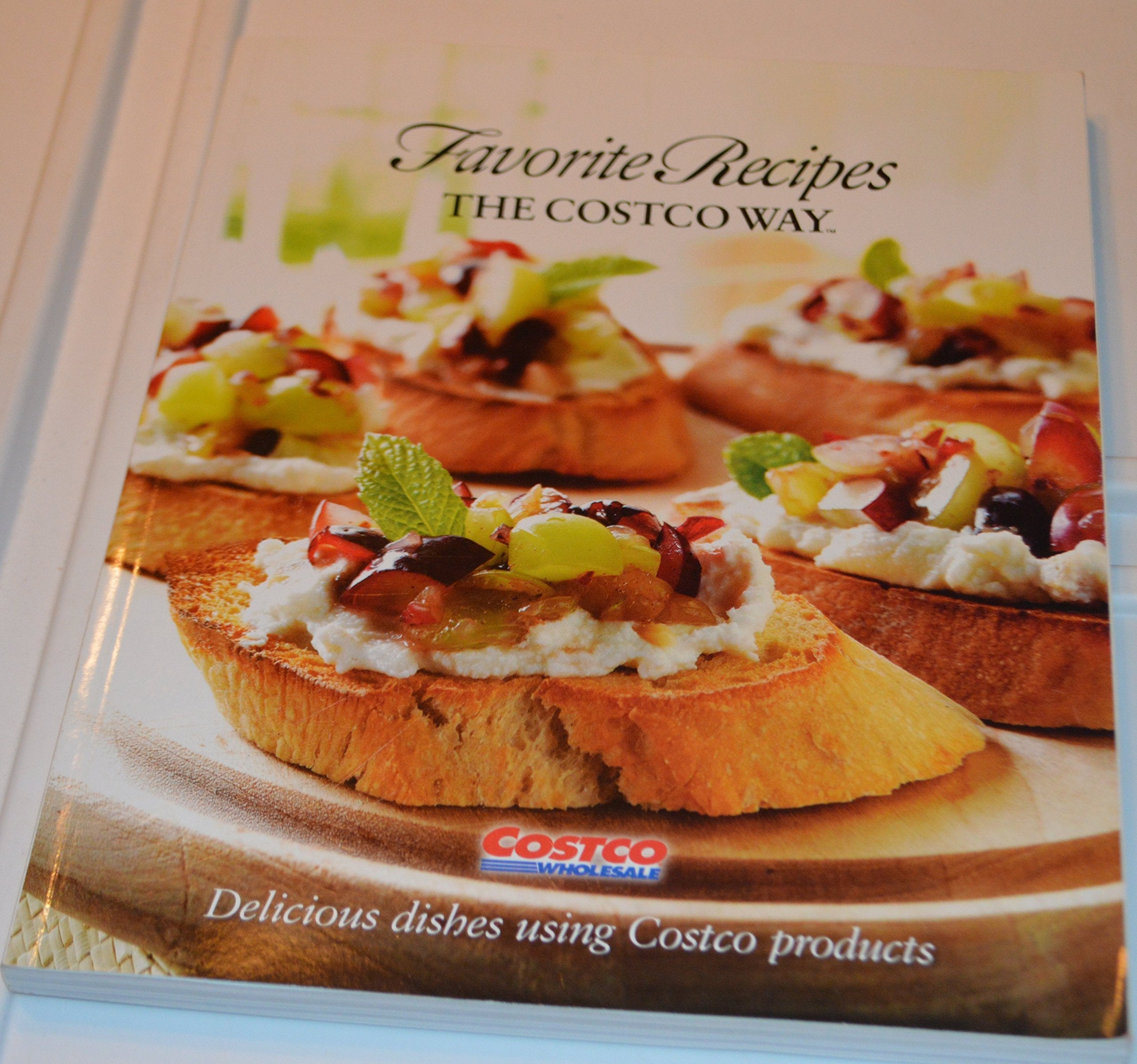 Favorite Recipes The Costco Way - Delicious Dishes Using Costco Products used book depot