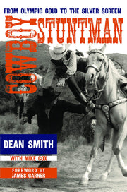 Cowboy Stuntman: From Olympic Gold to the Silver Screen used book depot