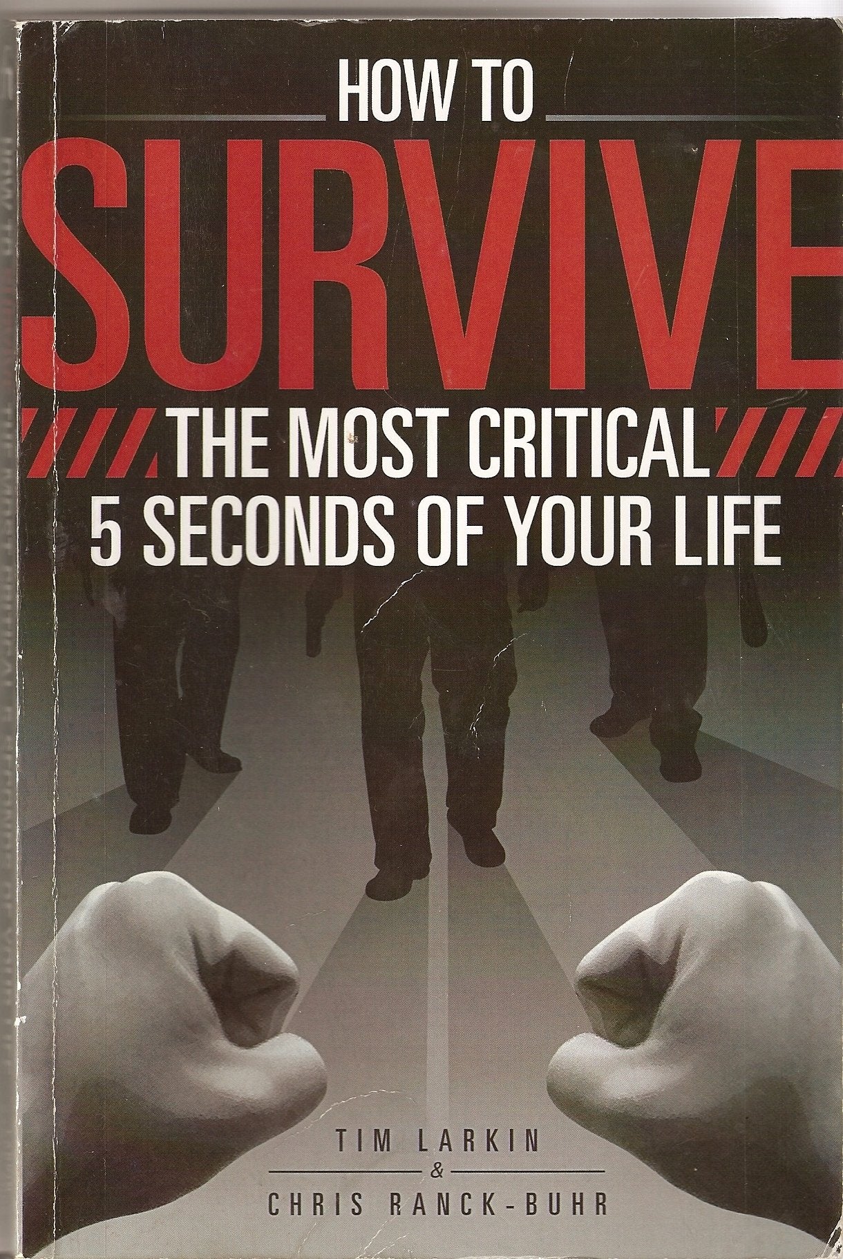 How to Survive The Most Critical 5 Seconds of Your Life used book depot