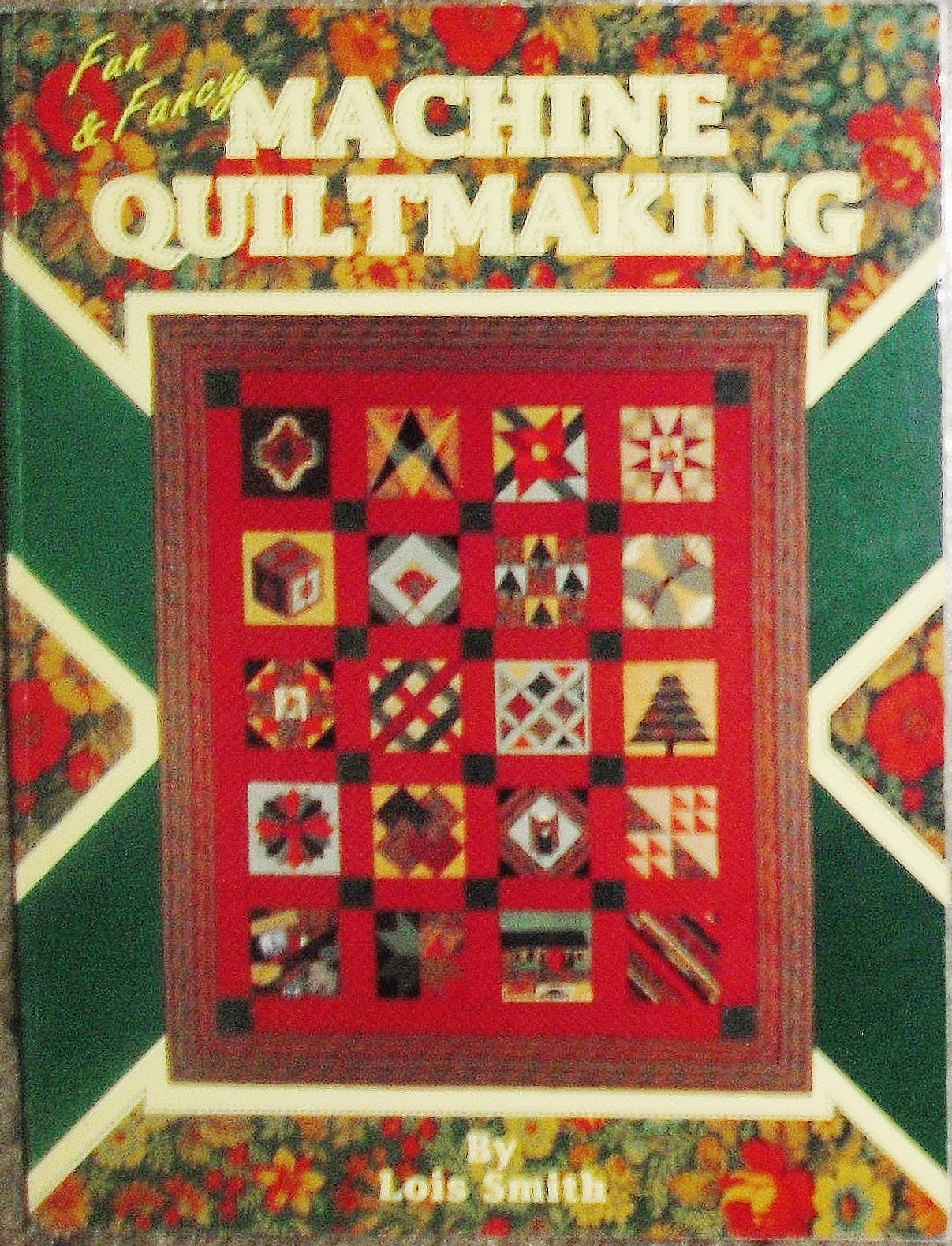 Fun and Fancy Machine Quiltmaking used book depot