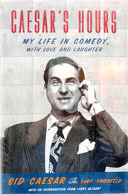 Caesar's Hours: My Life in Comedy, With Love and Laughter used book depot