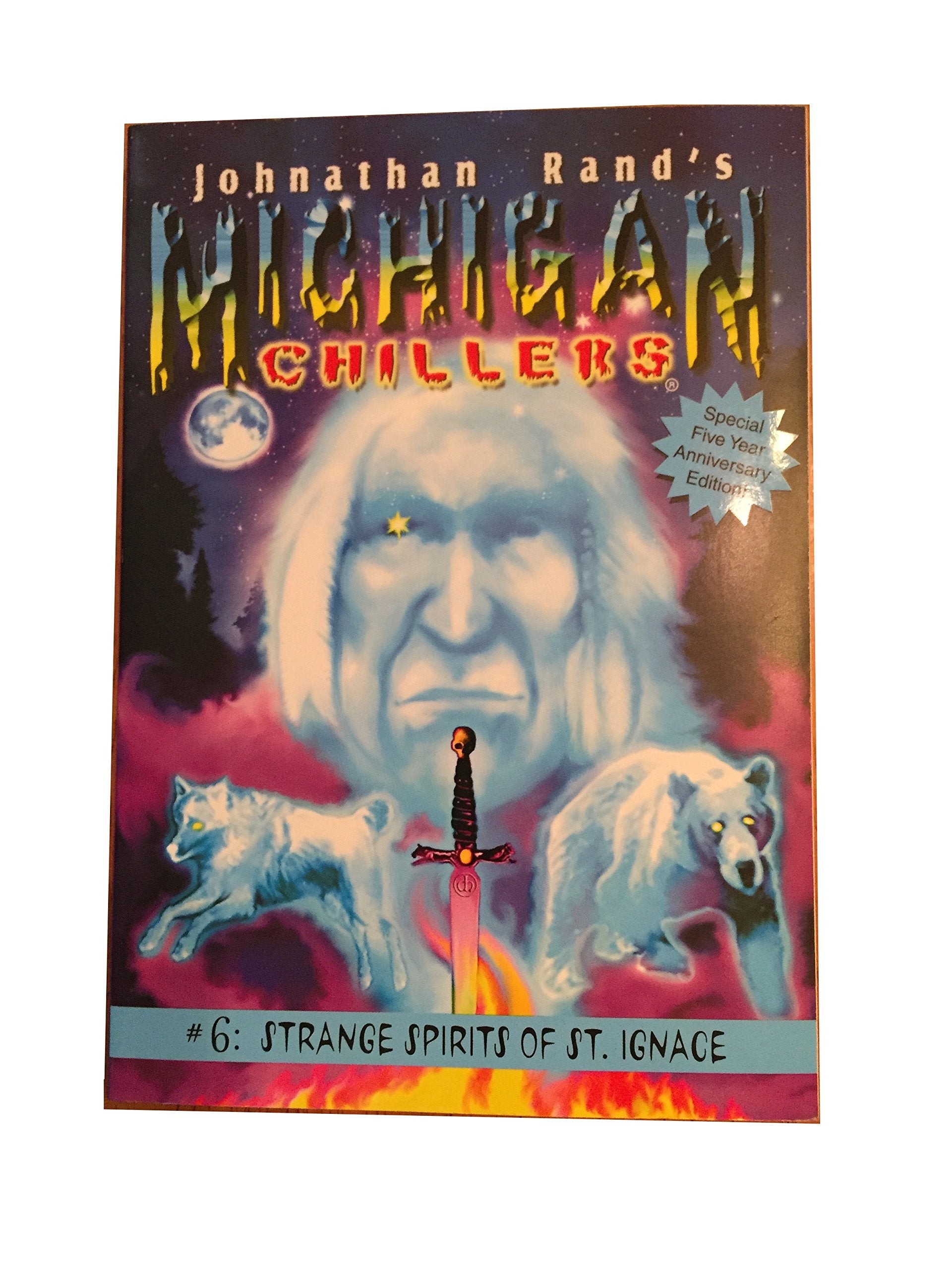 Strange Spirits of St. Ignace (Michigan Chillers, 6) used book depot