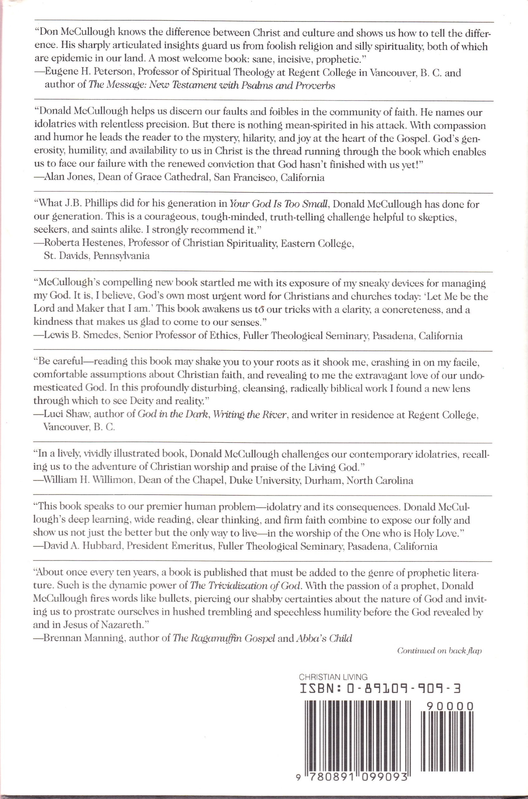 The Trivialization of God: The Dangerous Illusion of a Manageable Deity