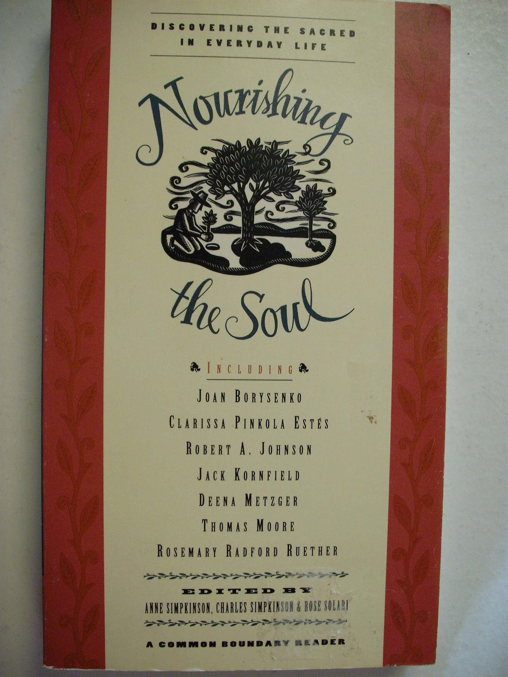 Nourishing the Soul: Discovering the Sacred in Everyday Life used book depot