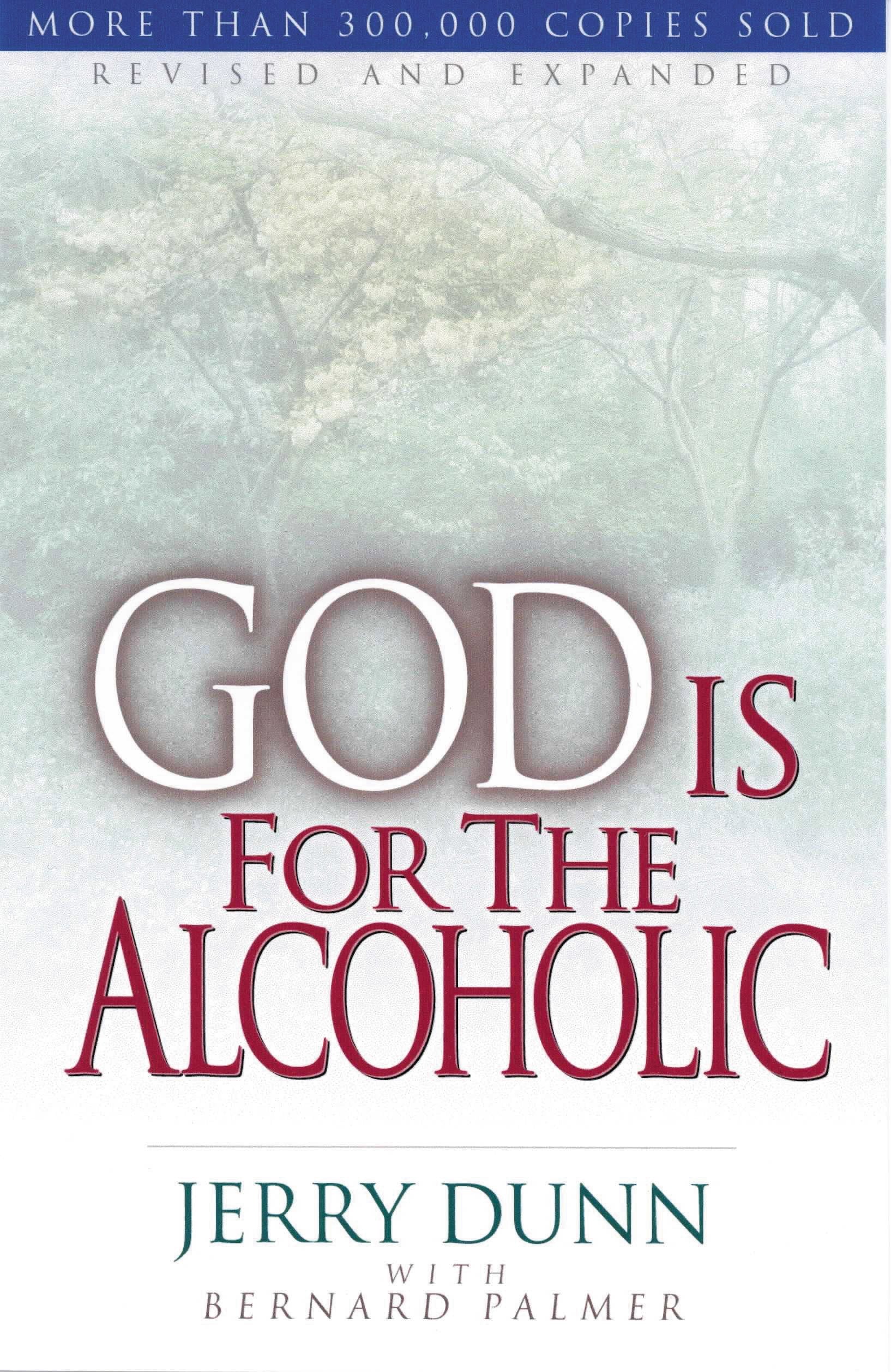 God Is For The Alcoholic used book depot