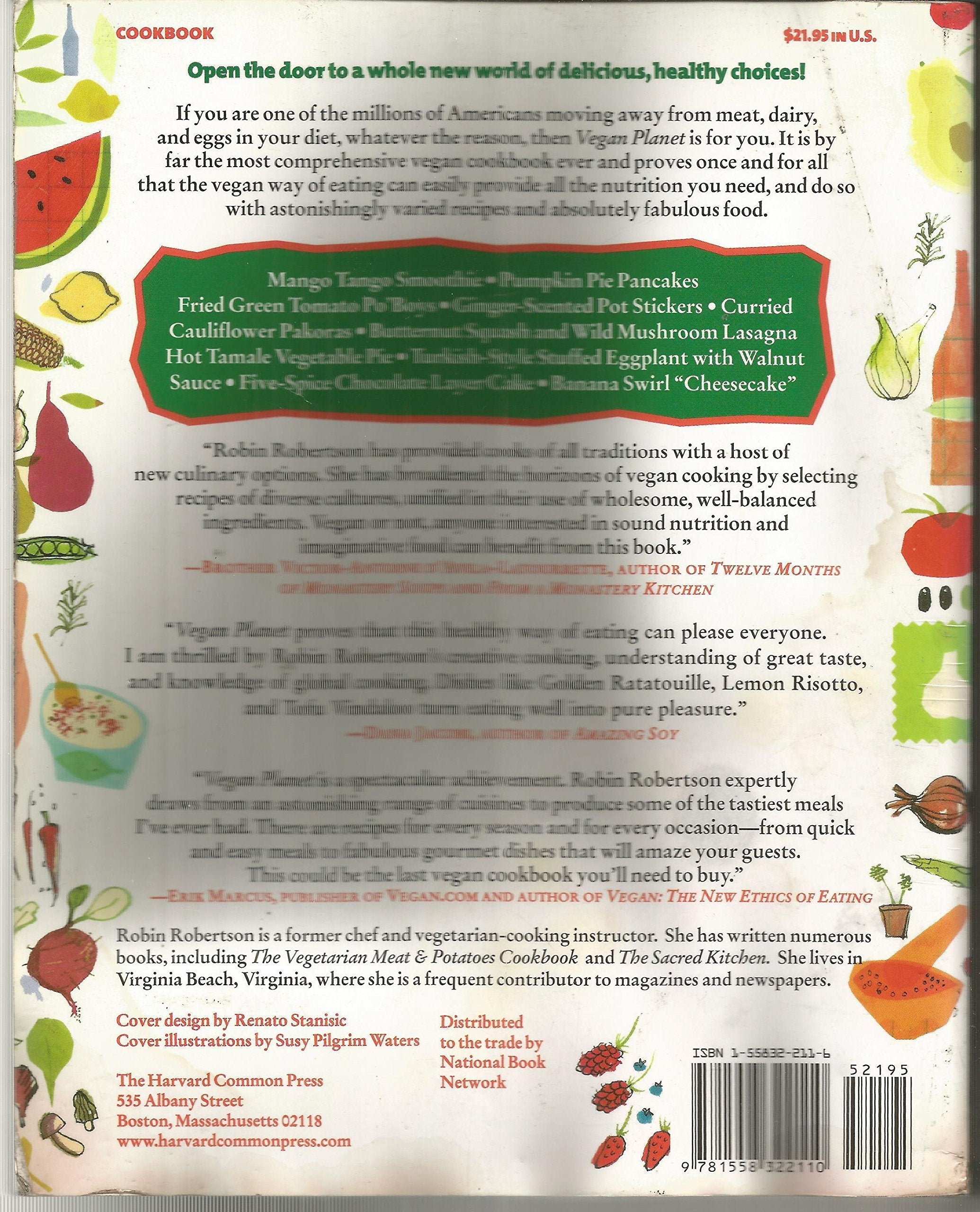 The Vegan Planet: 400 Irresistible Recipes With Fantastic Flavors from Home and Around the World used book depot