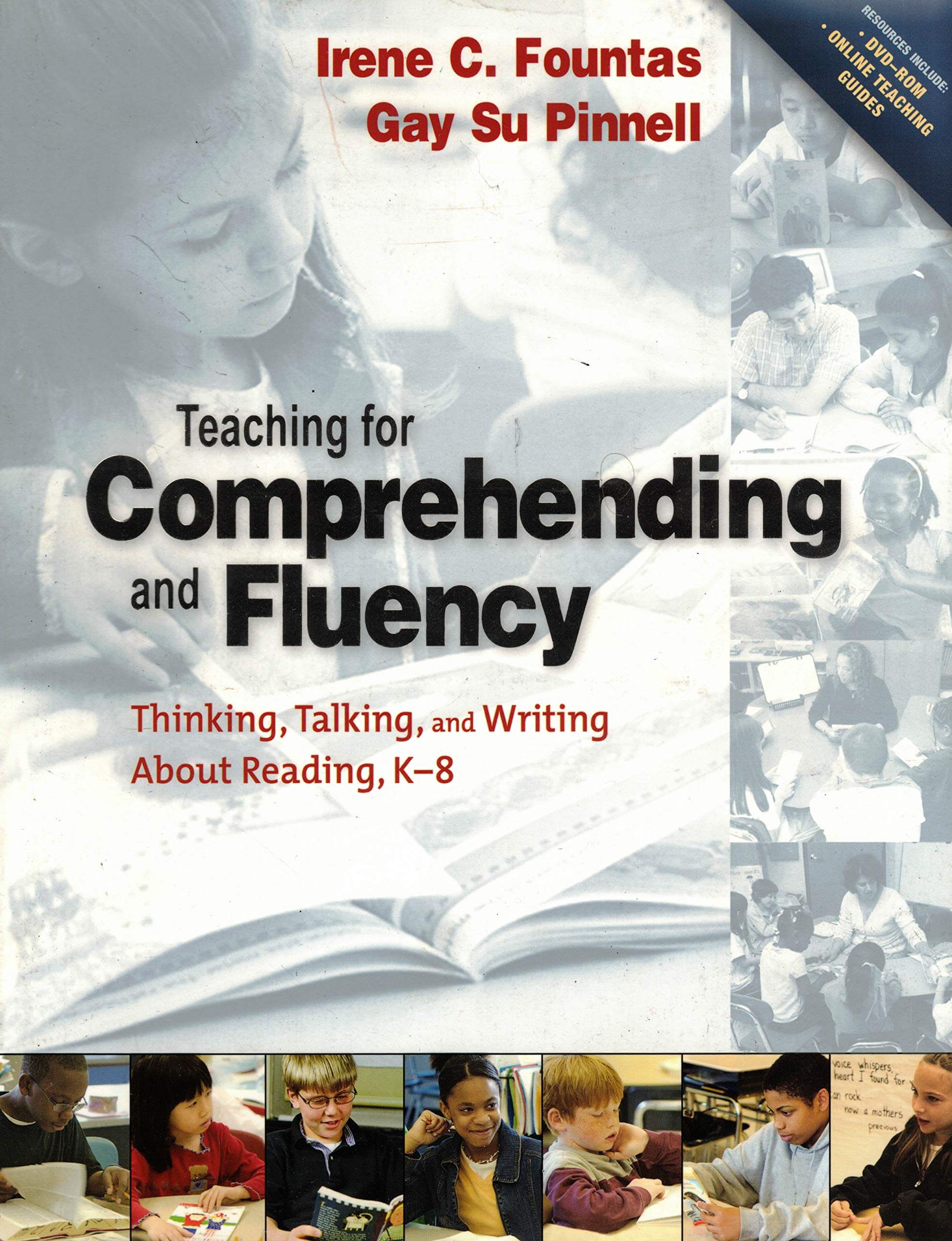 Teaching for Comprehending and Fluency: Thinking, Talking, and Writing About Reading, K-8 (F&P Professional Books & Multi) used book depot
