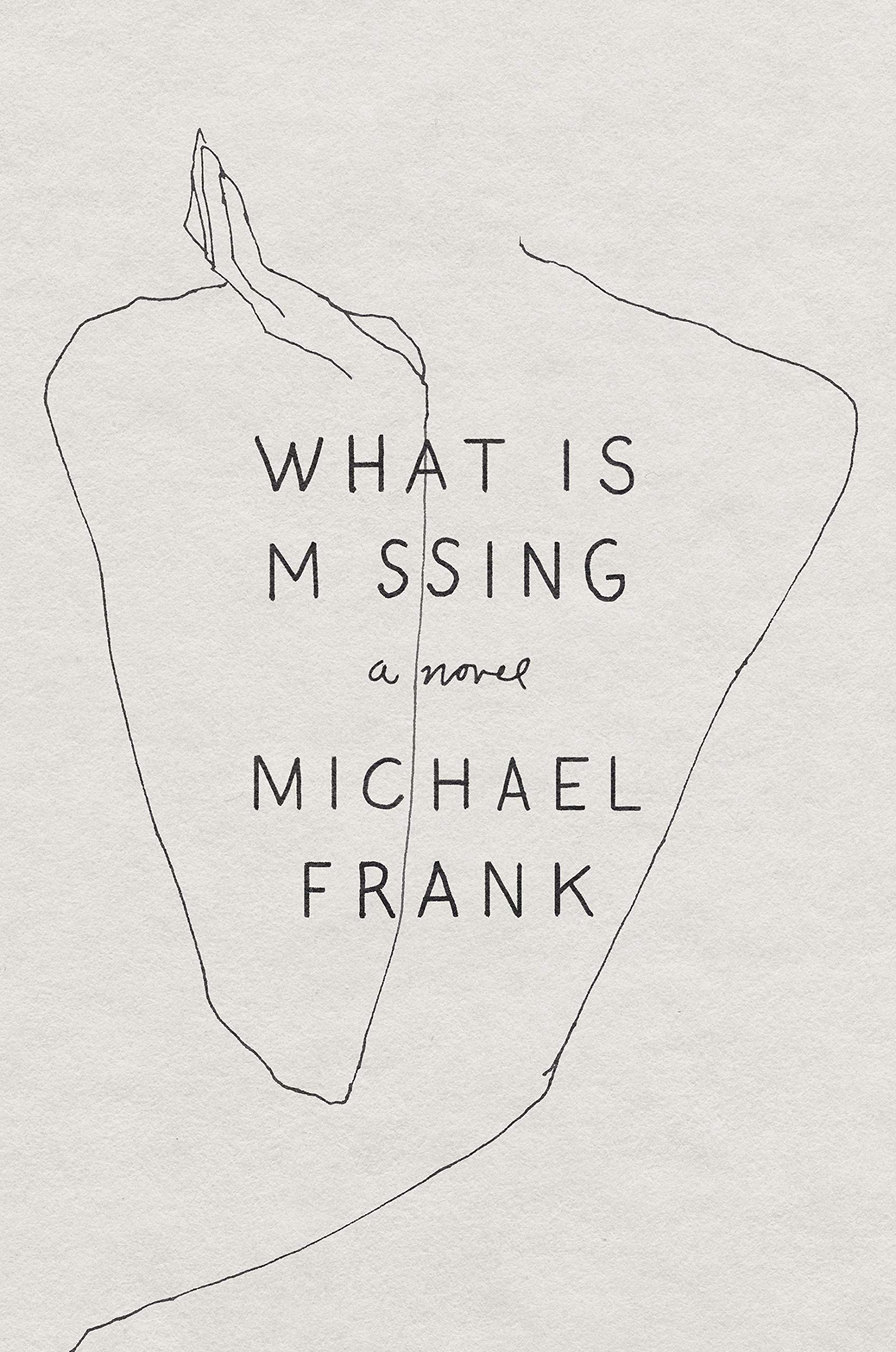 What Is Missing: A Novel used book depot