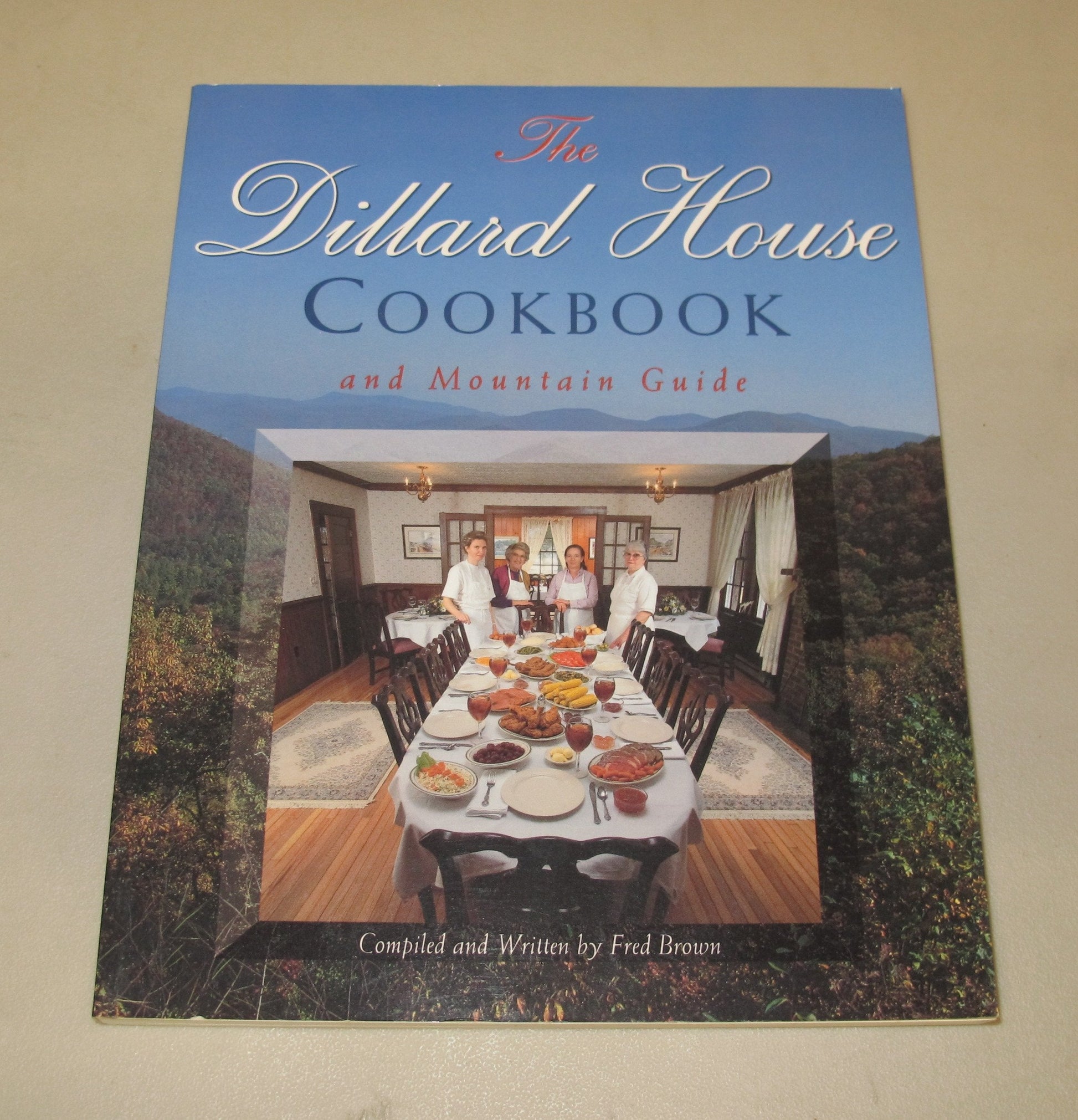 The Dillard House Cookbook: And Mountain Guide used book depot