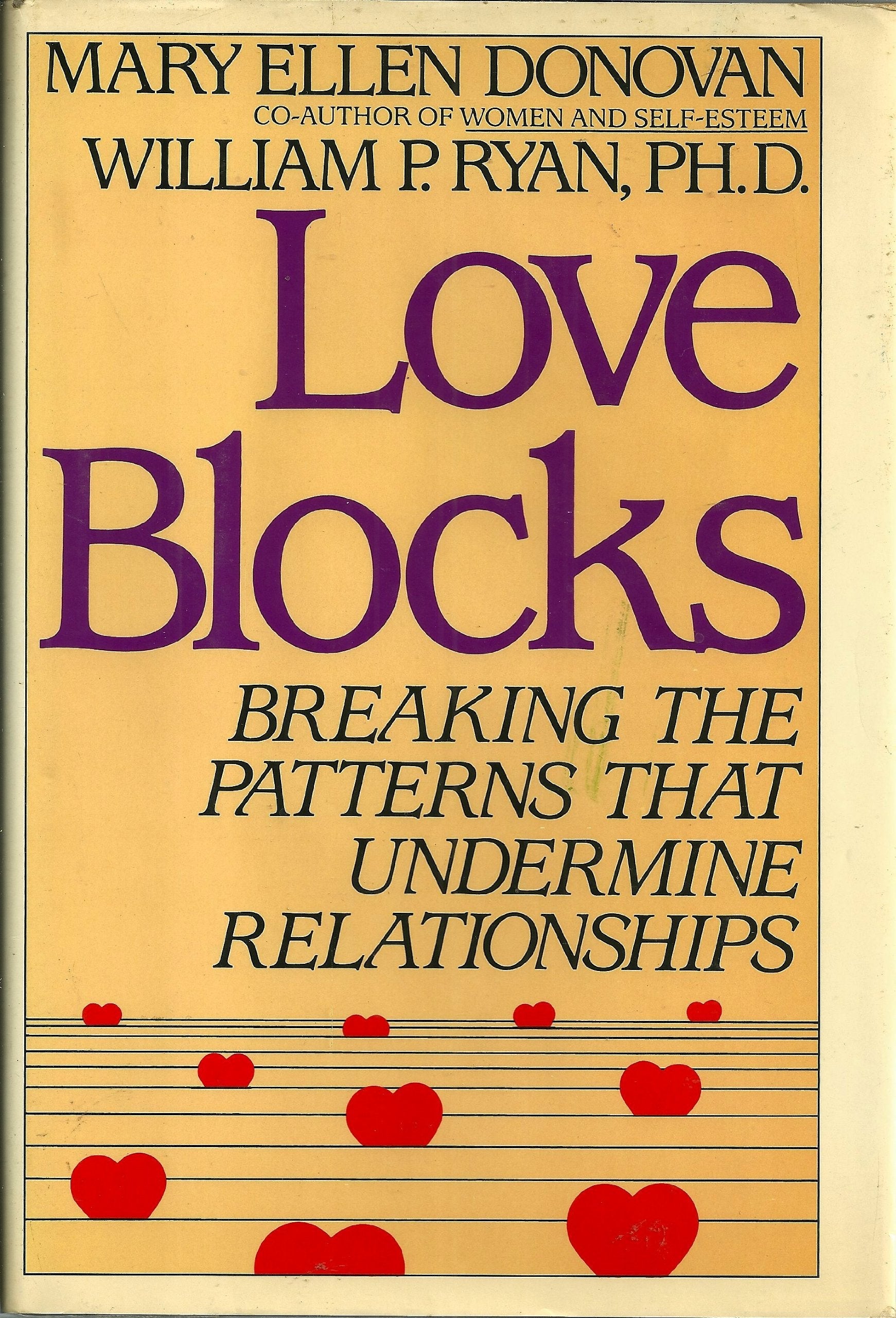 Love Blocks: Breaking the Patterns That Undermine Relationships used book depot