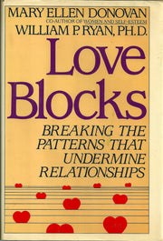Love Blocks: Breaking the Patterns That Undermine Relationships used book depot