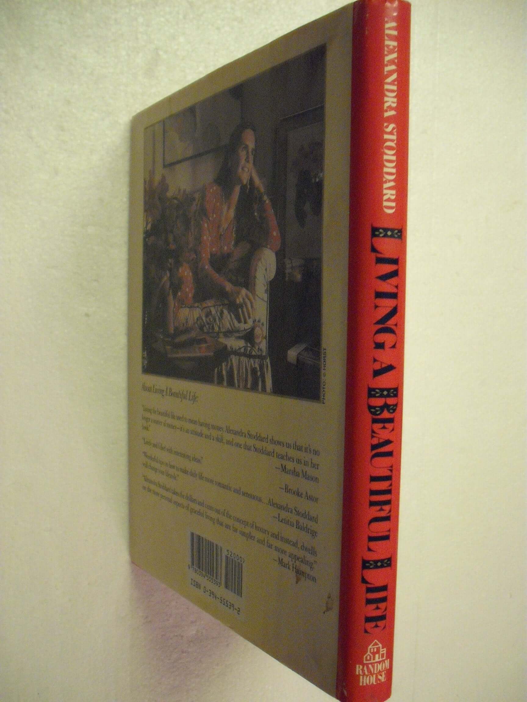 Living a Beautiful Life: Five Hundred Ways to Add Elegance, Order, Beauty, and Joy to Every Day of Your Life used book depot