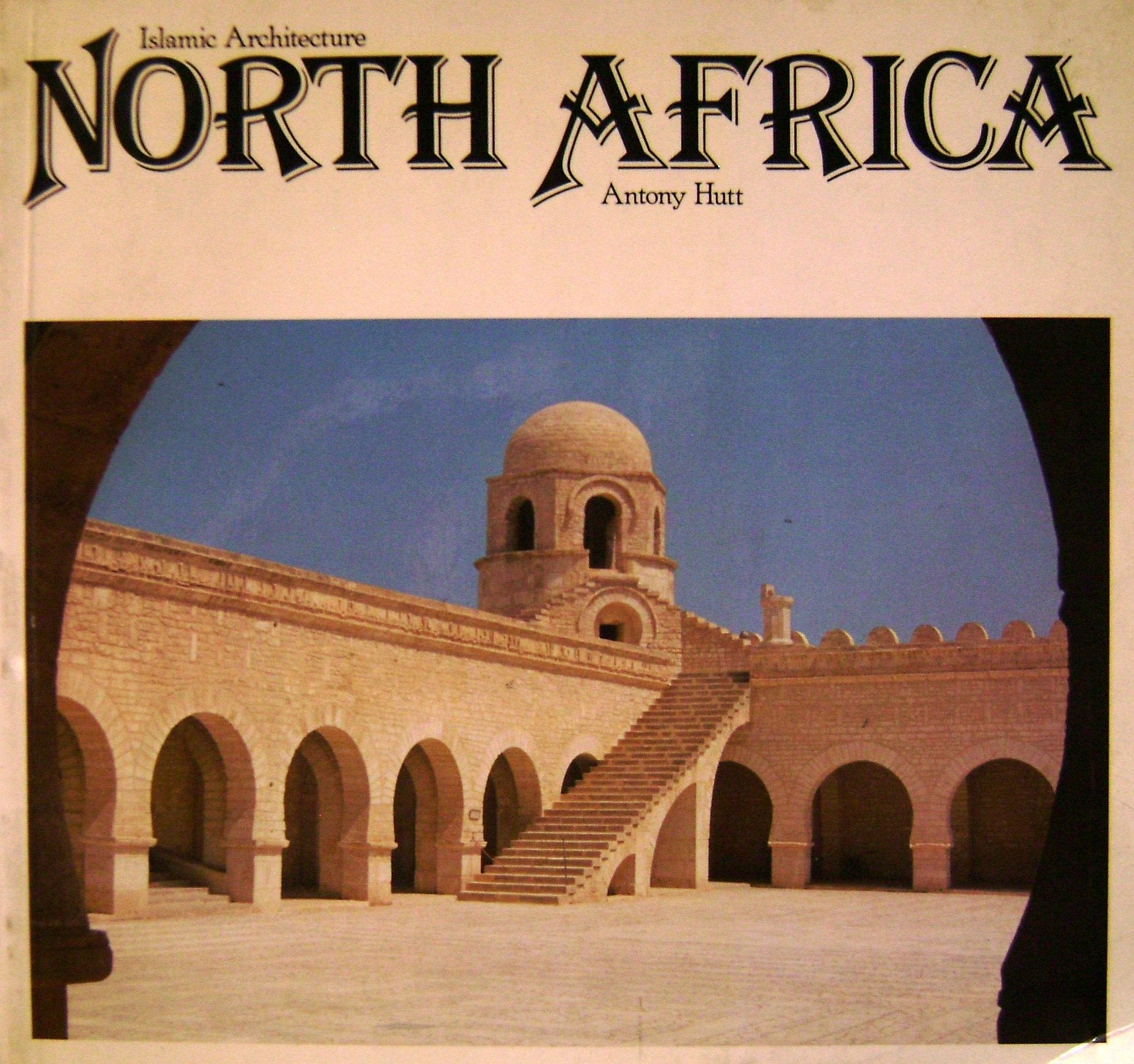 North Africa: Islamic Architecture used book depot