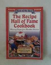 The Recipe Hall of Fame Cookbook: Winning Recipes from Hometown America used book depot