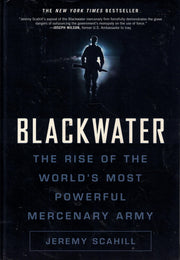 Blackwater: The Rise of the World's Most Powerful Mercenary Army used book depot