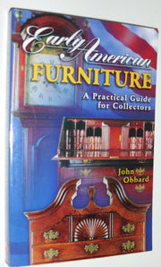Early American Furniture: A Practical Guide for Collectors used book depot