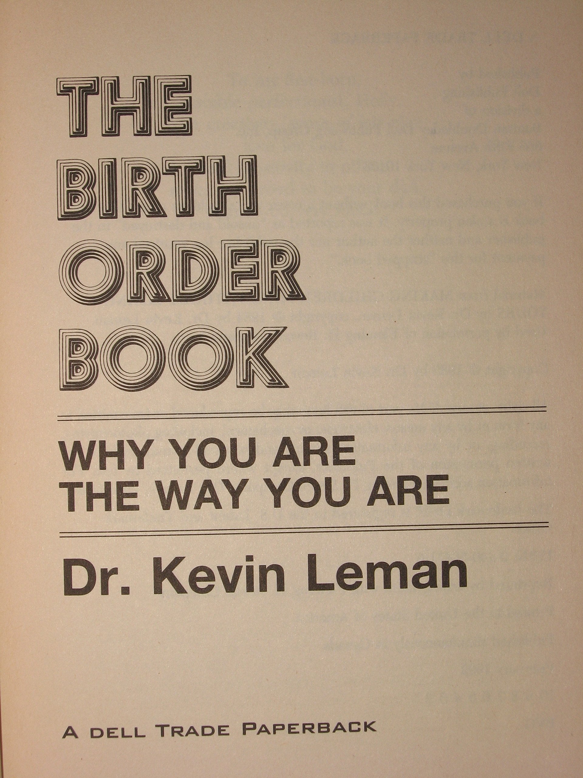 The Birth Order Book: Why You Are the Way You Are used book depot