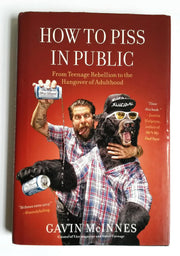 How to Piss in Public: From Teenage Rebellion to the Hangover of Adulthood used book depot