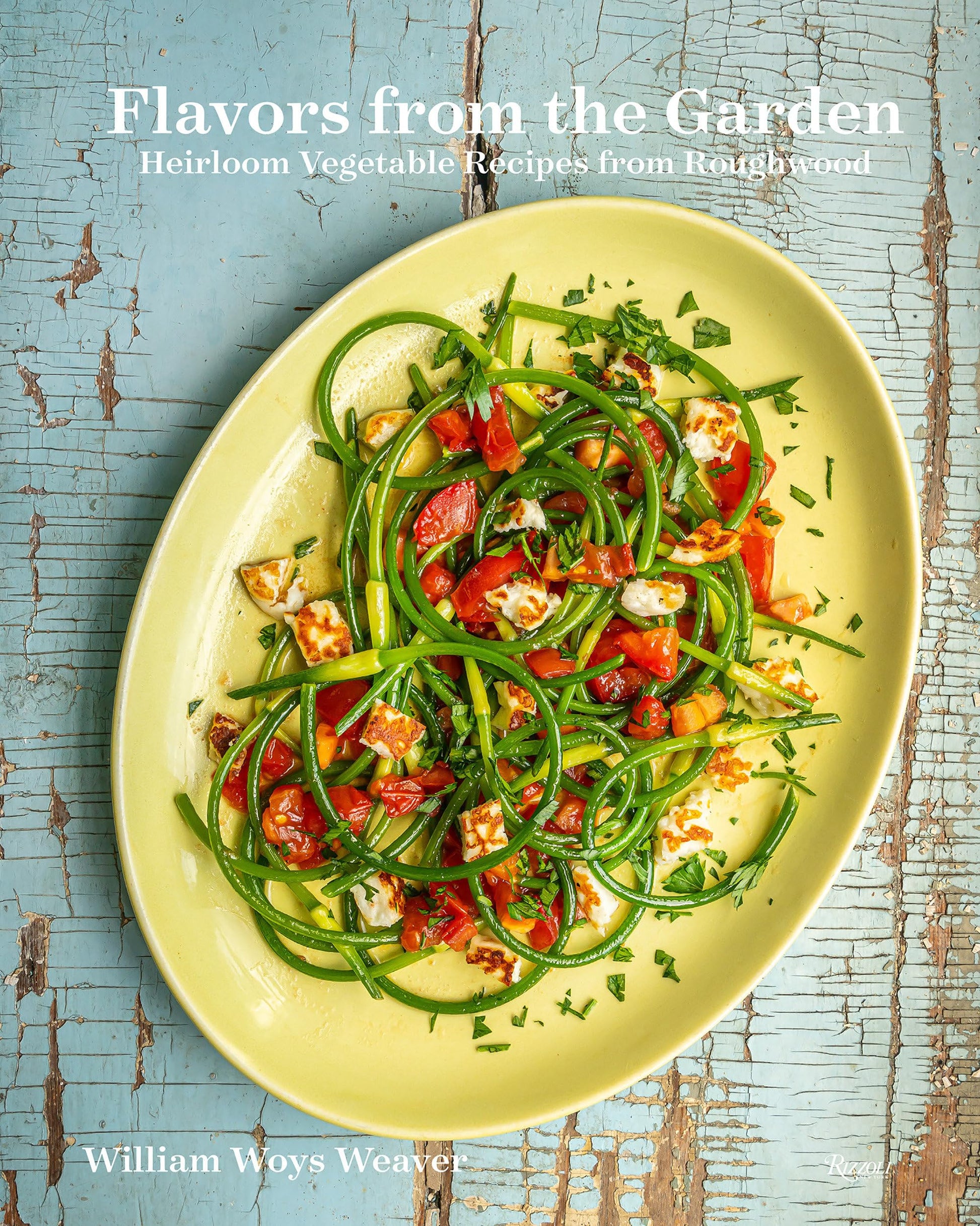 Flavors from the Garden: Heirloom Vegetable Recipes from Roughwood used book depot