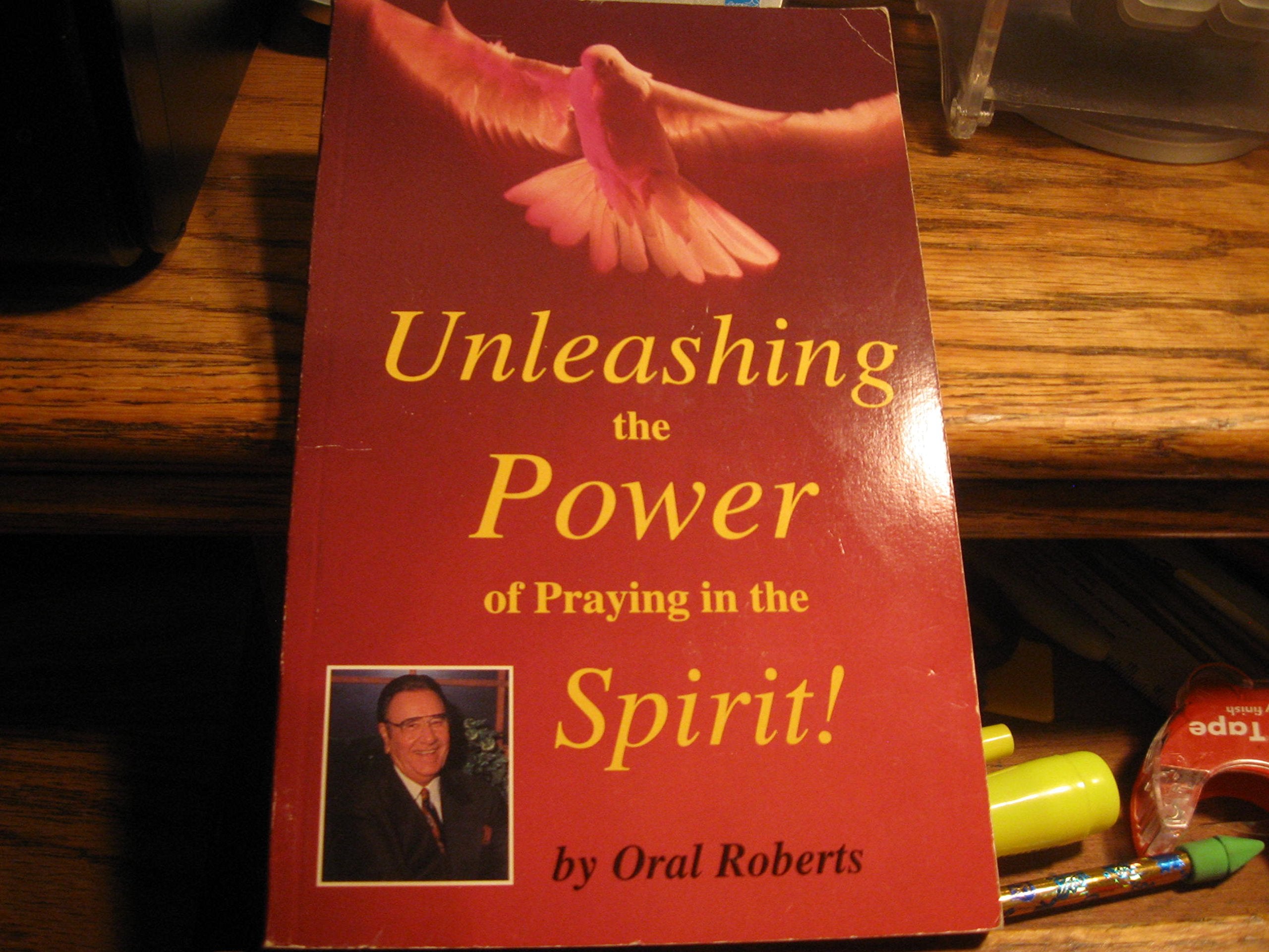 Unleashing the Power of Praying in the Spirit used book depot