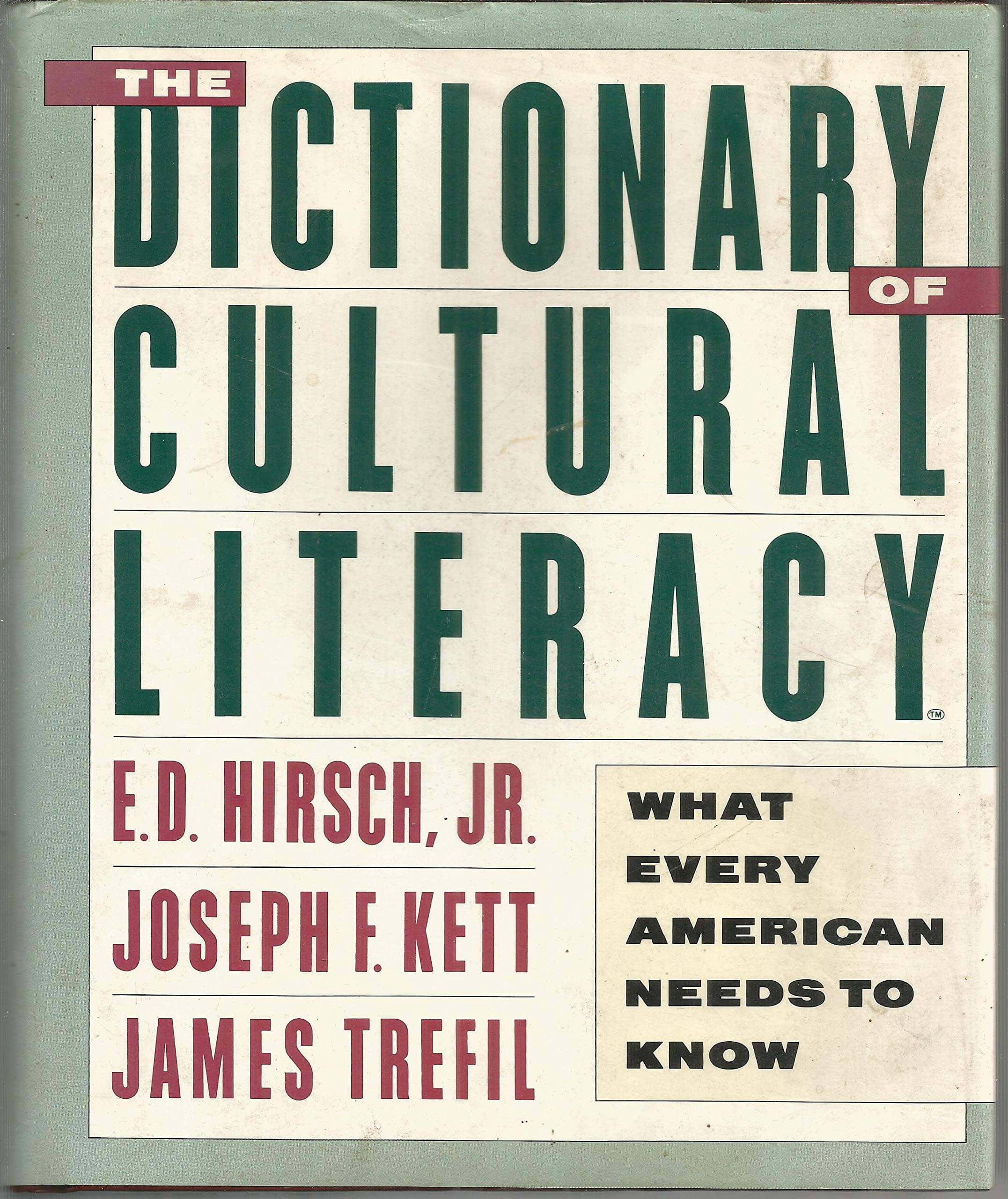 The Dictionary of Cultural Literacy: What Every American Needs to Know used book depot