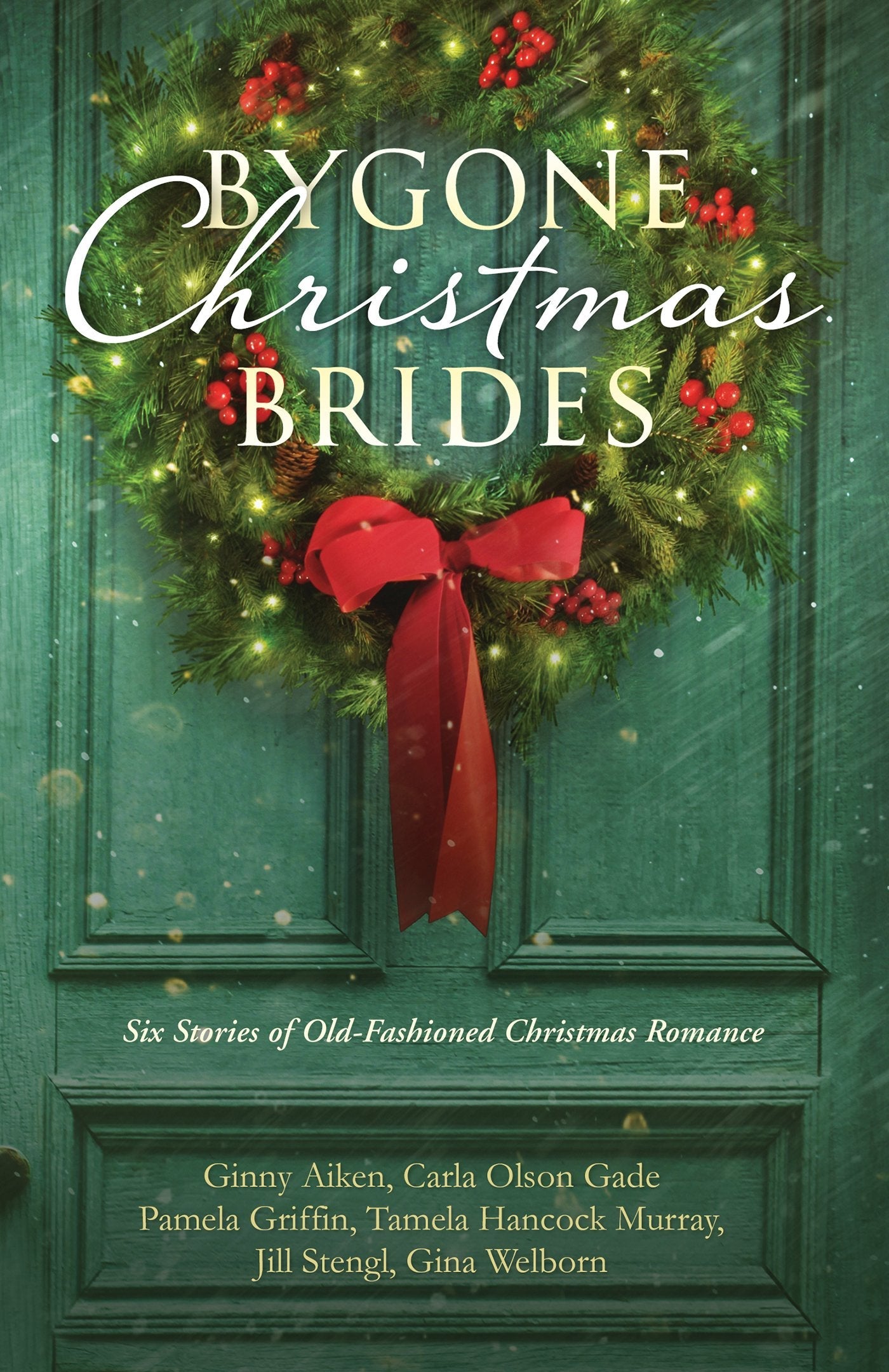 Bygone Christmas Brides: Six Stories of Old-Fashioned Christmas Romance used book depot