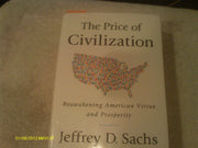 The Price of Civilization: Reawakening American Virtue and Prosperity used book depot