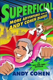 Superficial: More Adventures from the Andy Cohen Diaries used book depot