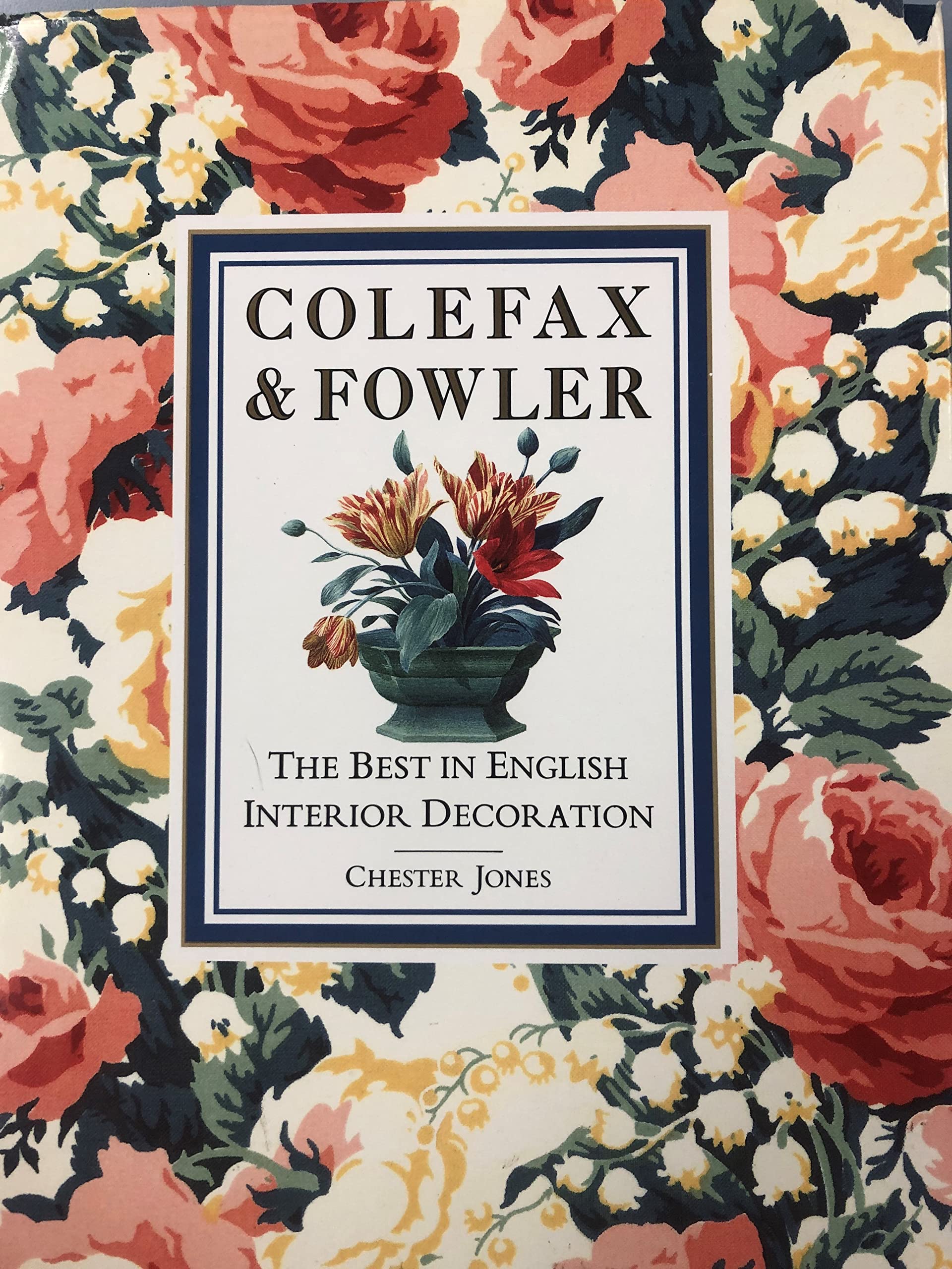 Colefax and Fowler: The Best in English Interior Decoration used book depot