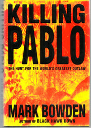 Killing Pablo: The Hunt for the World's Greatest Outlaw used book depot