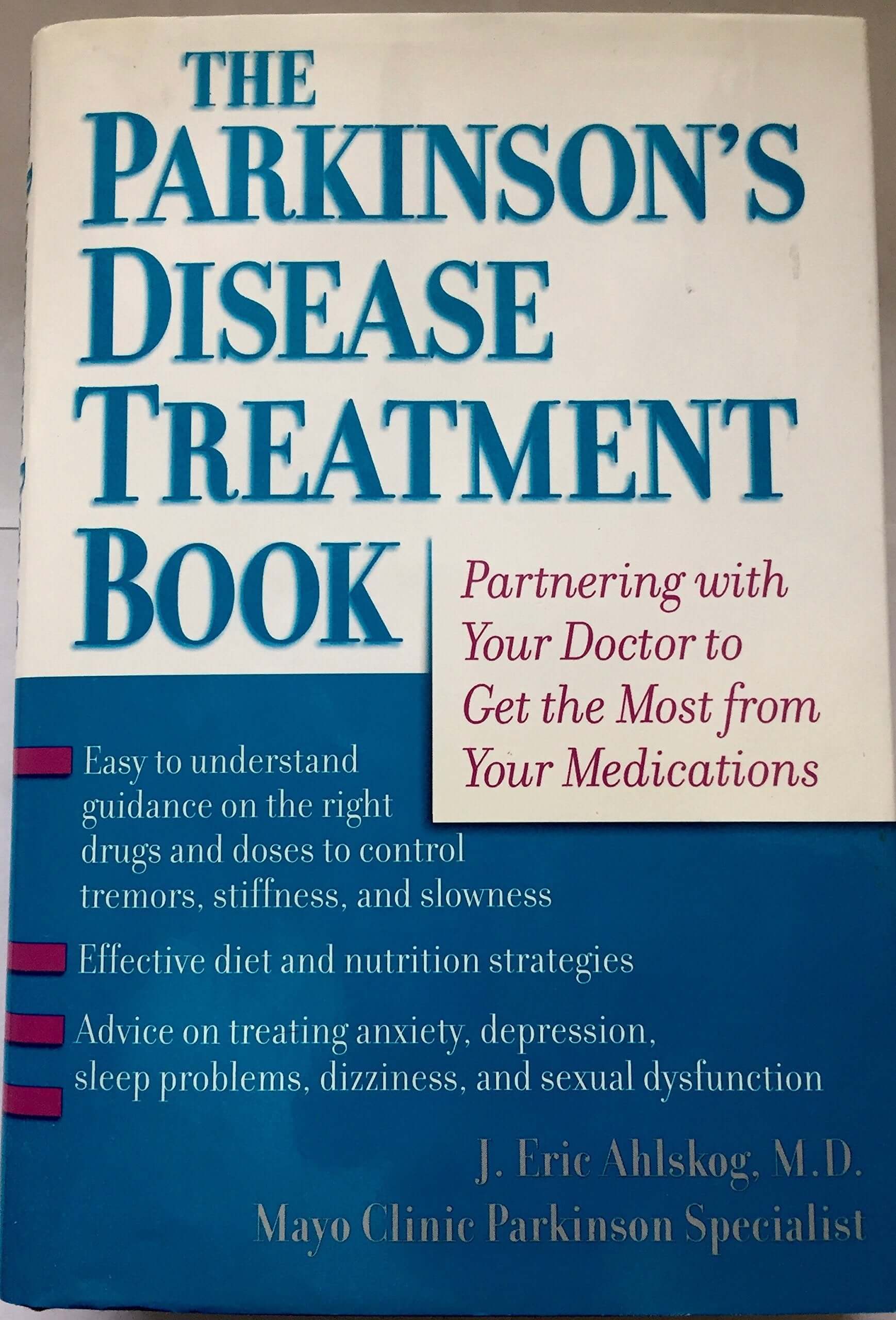 The Parkinson's Disease Treatment Book: Partnering with Your Doctor to Get the Most from Your Medications used book depot