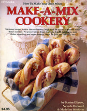 Make-a-Mix Cookery: How to Make Your Own Mixes used book depot
