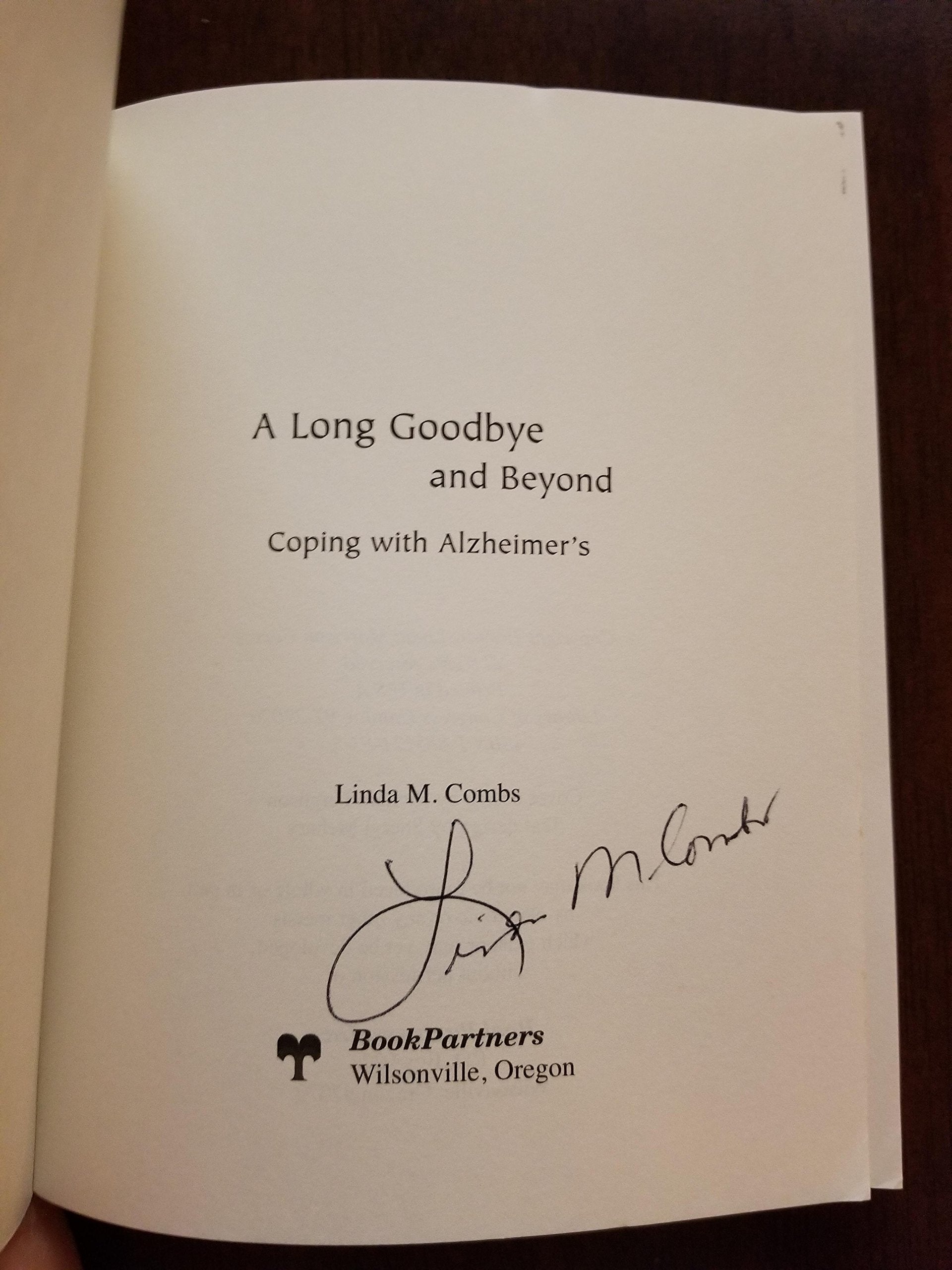 A Long Goodbye and Beyond: Coping With Alzheimer's used book depot