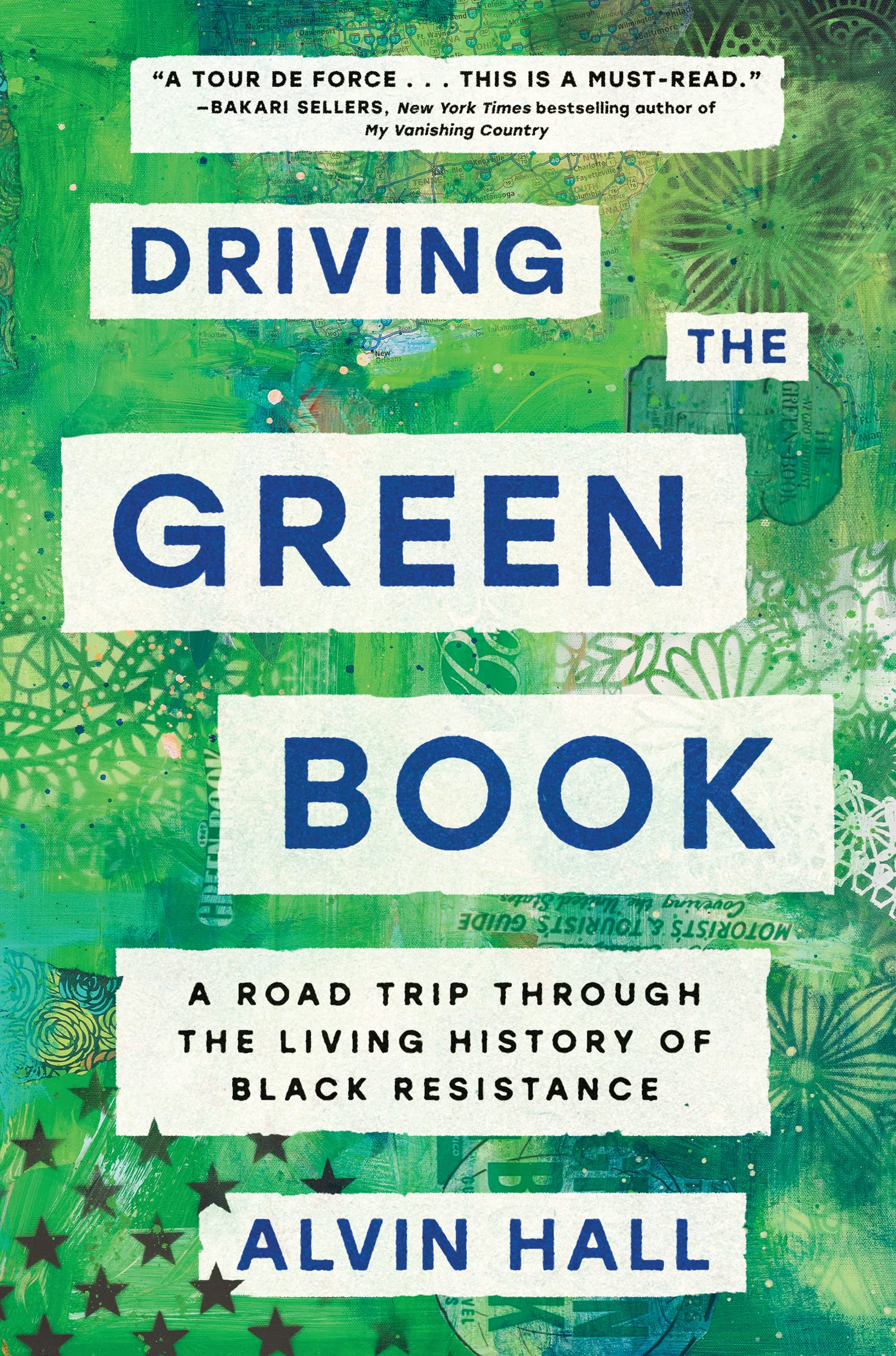Driving the Green Book: A Road Trip Through the Living History of Black Resistance used book depot