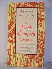 Reflections on the Art of Living: A Joseph Campbell Companion used book depot