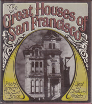 The Great Houses of San Francisco used book depot