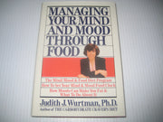 Managing Your Mind and Mood Through Food used book depot