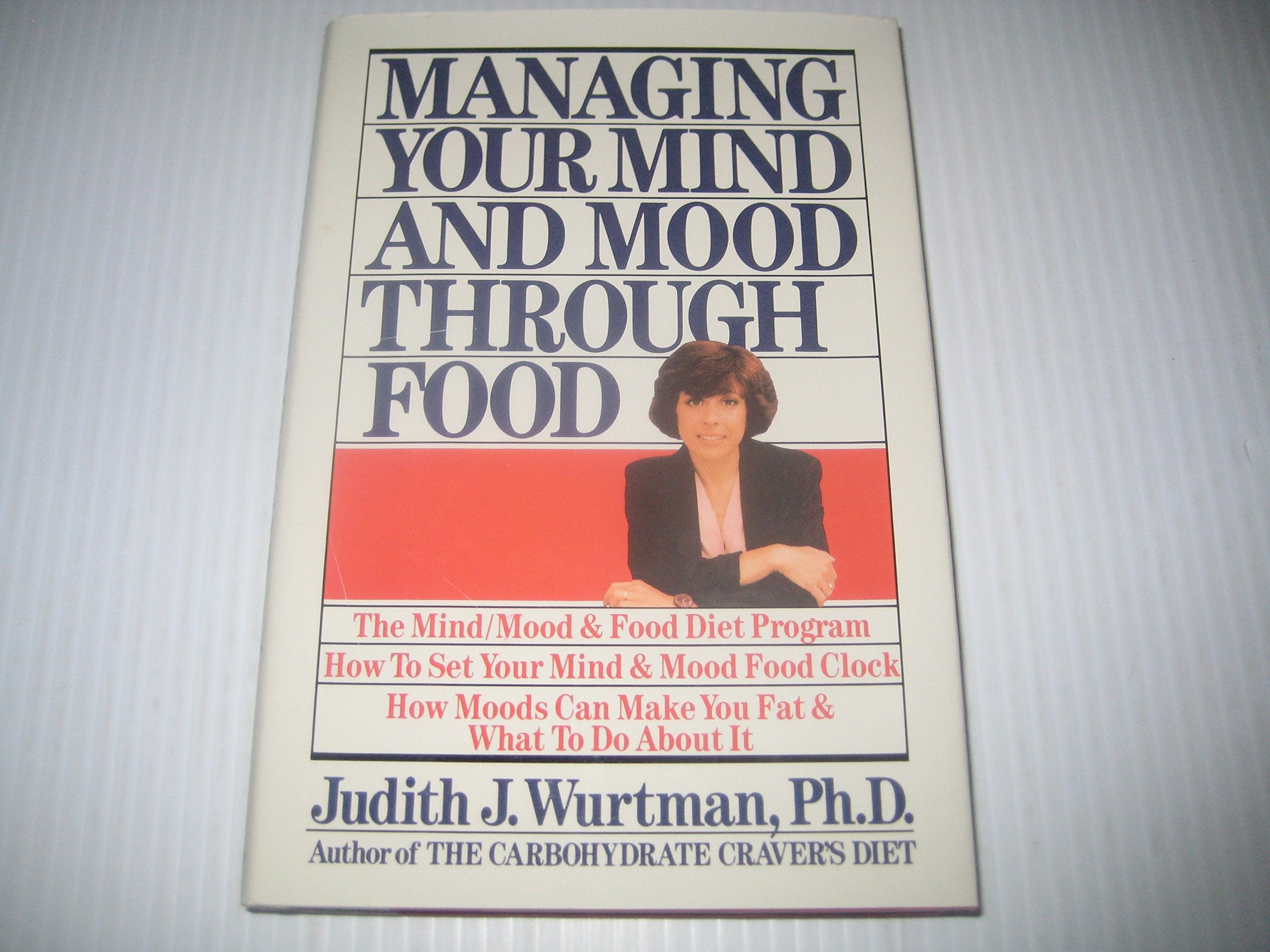 Managing Your Mind and Mood Through Food used book depot
