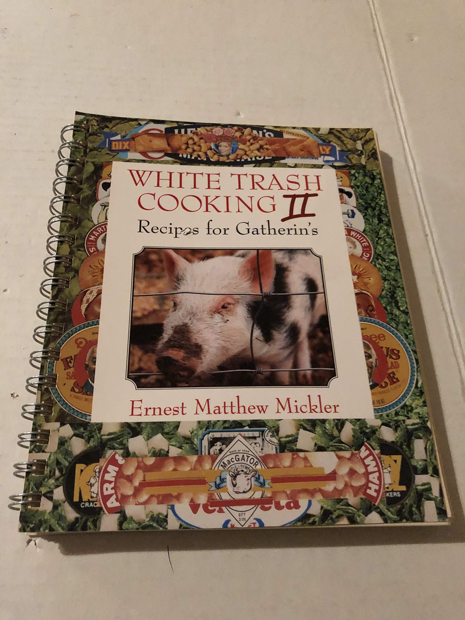 White Trash Cooking II: Recipes for Gatherins used book depot