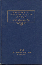 Handbook of United States Coins, with Premium List : 1963 Twentieth Edition 20th Ed. used book depot
