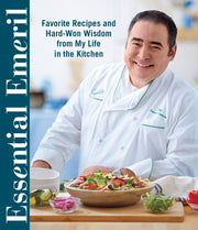 Essential Emeril: Favorite Recipes and Hard-Won Wisdom From My Life in the Kitchen used book depot