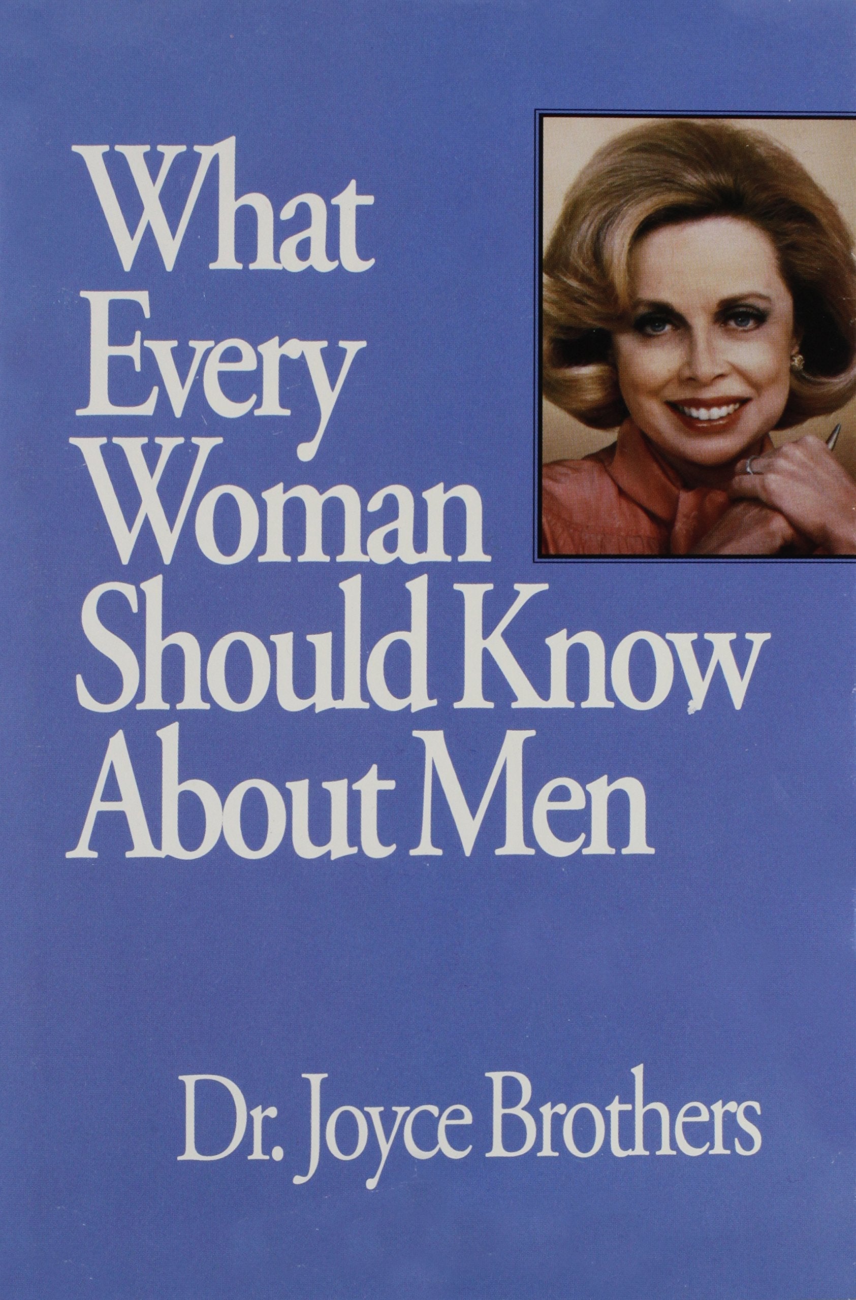What Every Woman Should Know About Men used book depot
