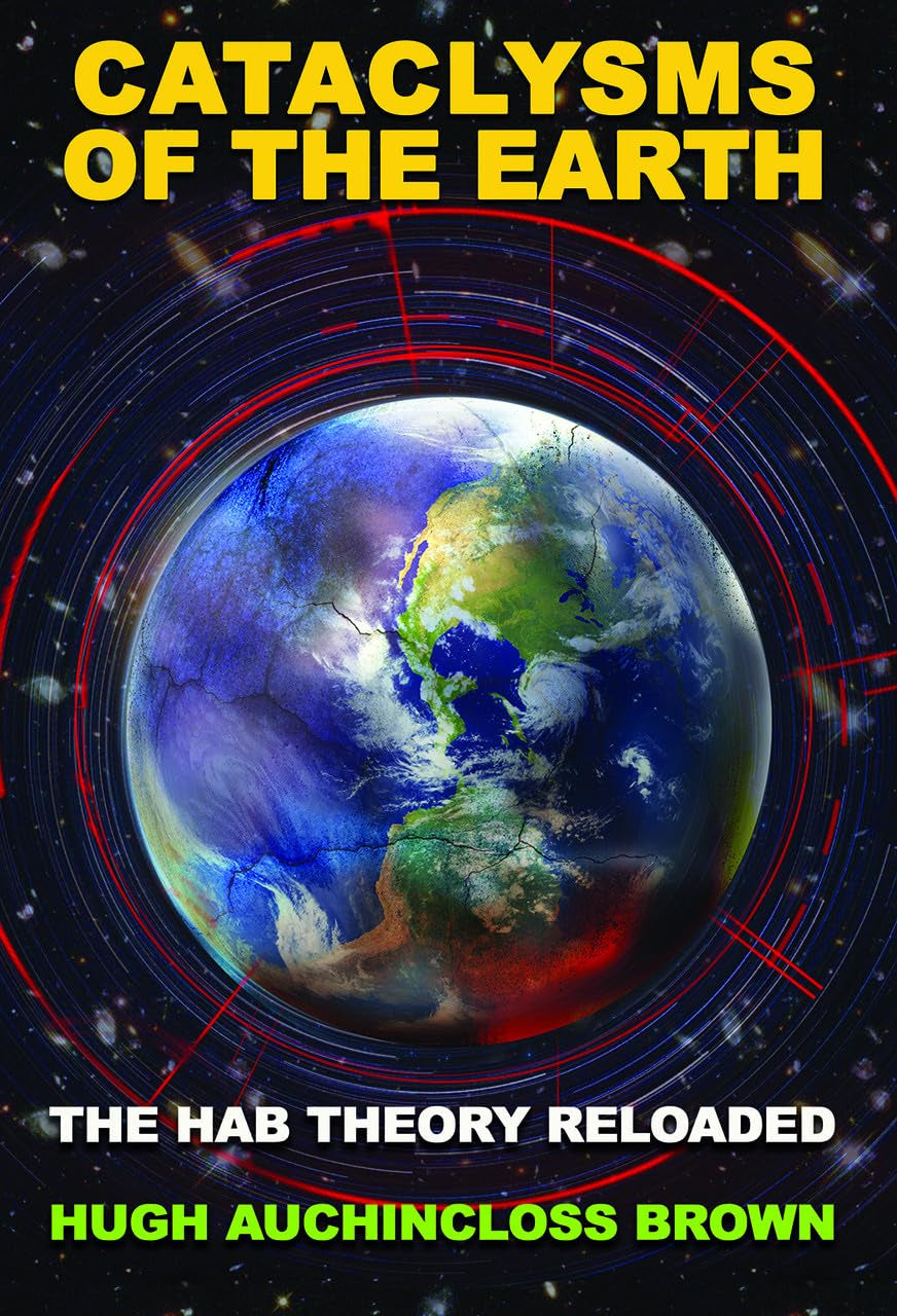 Cataclysms of the Earth: The HAB Theory Reloaded used book depot