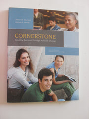 Cornerstone Creating Success Through Positive Change (Cornerstone Creating Success Through Positive Change) used book depot