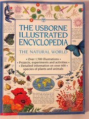 The Usborne Illustrated Encyclopedia the Natural World (Over 1,500 illustrations, projects, experime used book depot