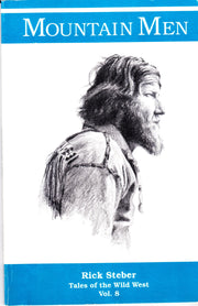 Mountain Men (Tales of the Wild West Ser. : Vol 8) used book depot