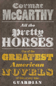 All the Pretty Horses. Cormac McCarthy (Border Trilogy) used book depot