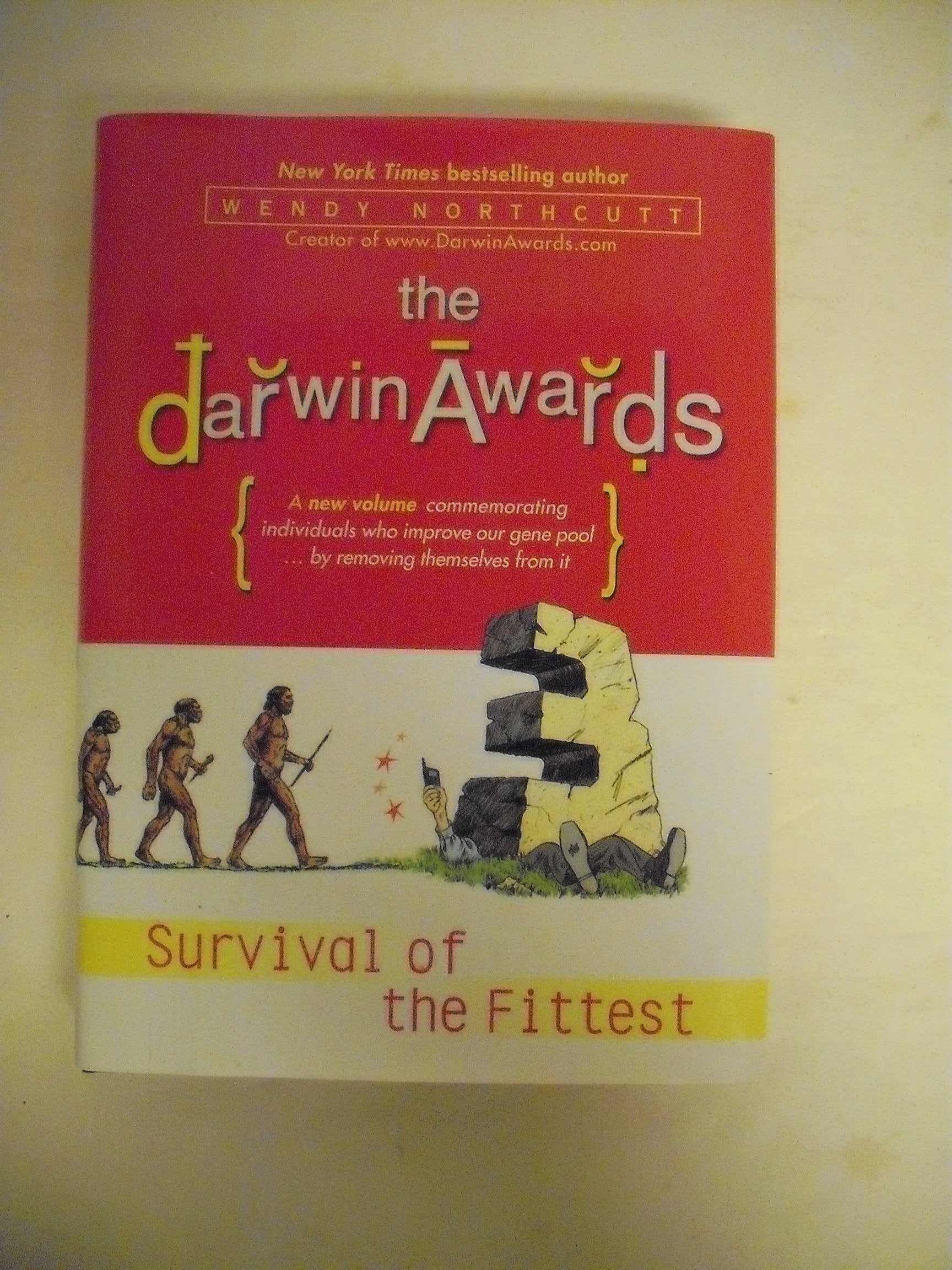 The Darwin Awards III: Survival of the Fittest used book depot